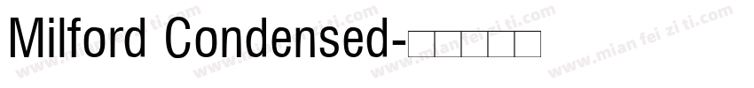 Milford Condensed字体转换